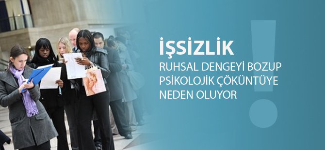 İşsizlik Nedir ve İşsizliğin Psikolojik Sonuçları Nelerdir?